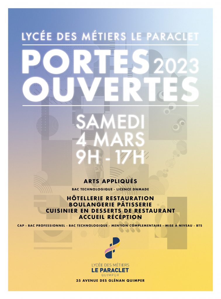 Portes ouvertes 2023 au lycée le Paraclet à Quimper le samedi 4 mars de 9h à 17h : Bac STI2A, DNMADE GRAPHISME, ÉVÉNEMENTIEL, NUMÉRIQUE